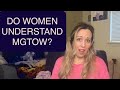Reaction will women wake up  want the men that they rejected mgtow traditional