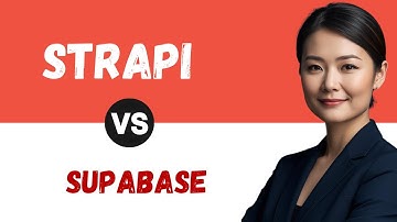 Strapi vs Supabase Which is Best CMS: Headless CMS vs BaaS