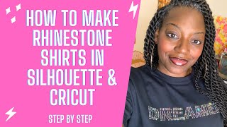 How to make Rhinestone Shirt in Silhouette & Cricut | Step by Step | Cricut Rhinestone Shirt | Easy