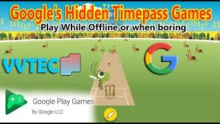 Google's Hidden Offline TimePass Games | VVTEC screenshot 2