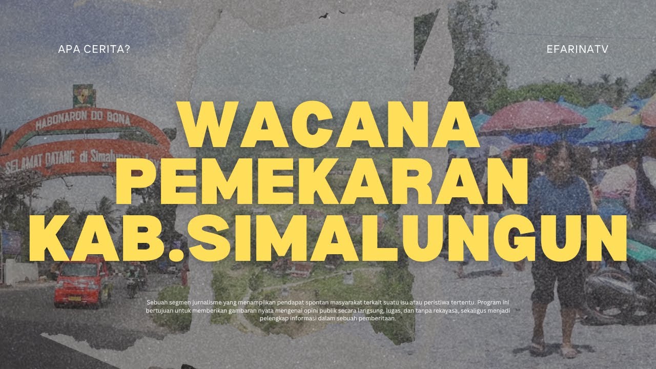 Kabupaten Simalungun Hataran, Wacana Pemekaran yang Jadi Sorotan Publik - APA CERITA?