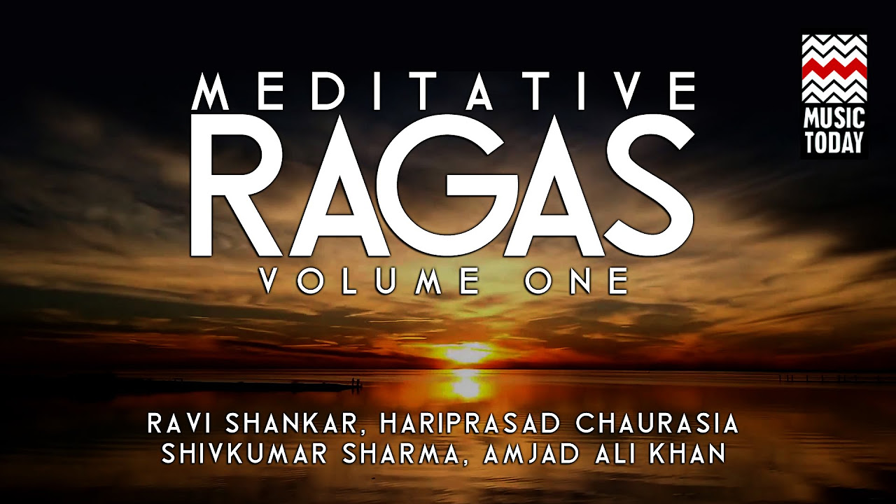 Meditative Ragas  Vol 1  Audio Jukebox  Instrumental  Classical  Music Today  Various Artistes