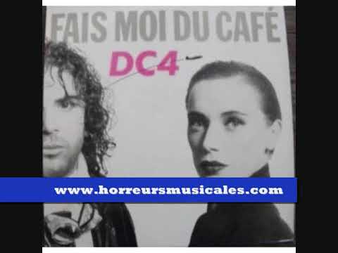 Download DC4 -  FAIS MOI DU CAFE