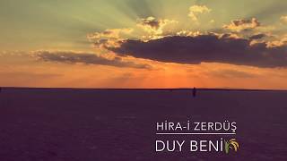 Duy Beni / Hira-i Zerdüş