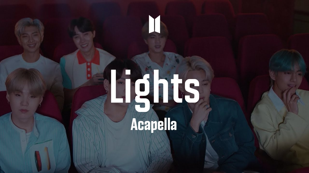 BTS 「Lights」 Acapella