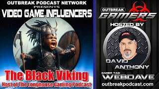Outbreak Gamers - The Black Viking