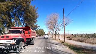 Desde la Villa Tulumaya, a través de El Vergel hasta Los Corralitos. Guaymallén. Mendoza.