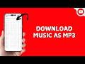 How To Download Music From YouTube As Mp3