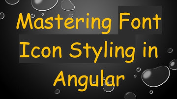 Mastering Font Icon Styling in Angular