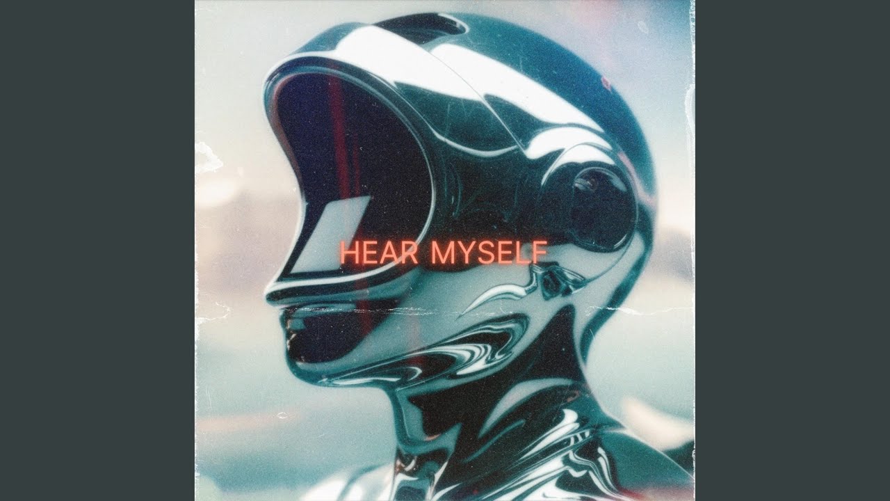 Hear Myself