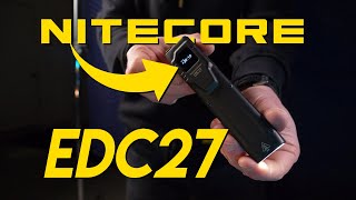 The Nitecore EDC27 is innovative, but not perfect...yet (Review and Beam Test)