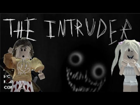 Прохождение игры Злоумышленник! (Было очень страшно) The Intruder roblox