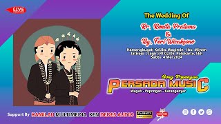 Live Persada Music Karanganyar ❃ Wedding Renita & Fery ❃ Ken Dedes Audio ❃ Kamilau Multimedia