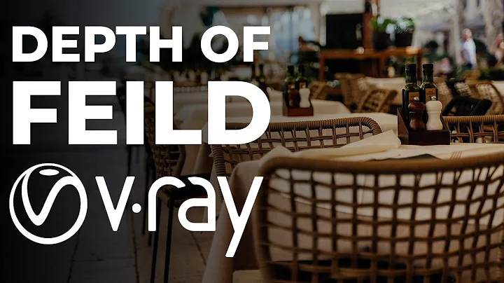 V-Ray Depth Of Field Camera Setup