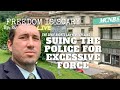 Suing the Police for EXCESSIVE FORCE - FIS Live No. 20