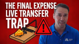 Most Final Expense Live Transfers Fail — Here’s the Fix!