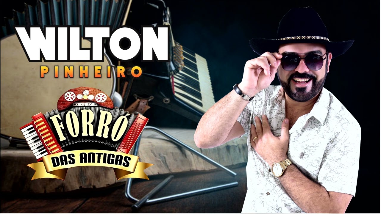 Wilton Pinheiro Só das antigas