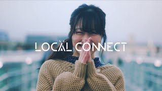 LOCAL CONNECT - Hands【Official Music Video】