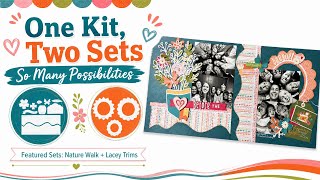 One Kit, Two Sets, So Many Possibilities