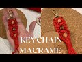 Diy Easy Keychain Macrame - Fácil Chaveiro Macrame ✨🔑