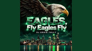 EAGLES, Fly Eagles Fly Radio Version
