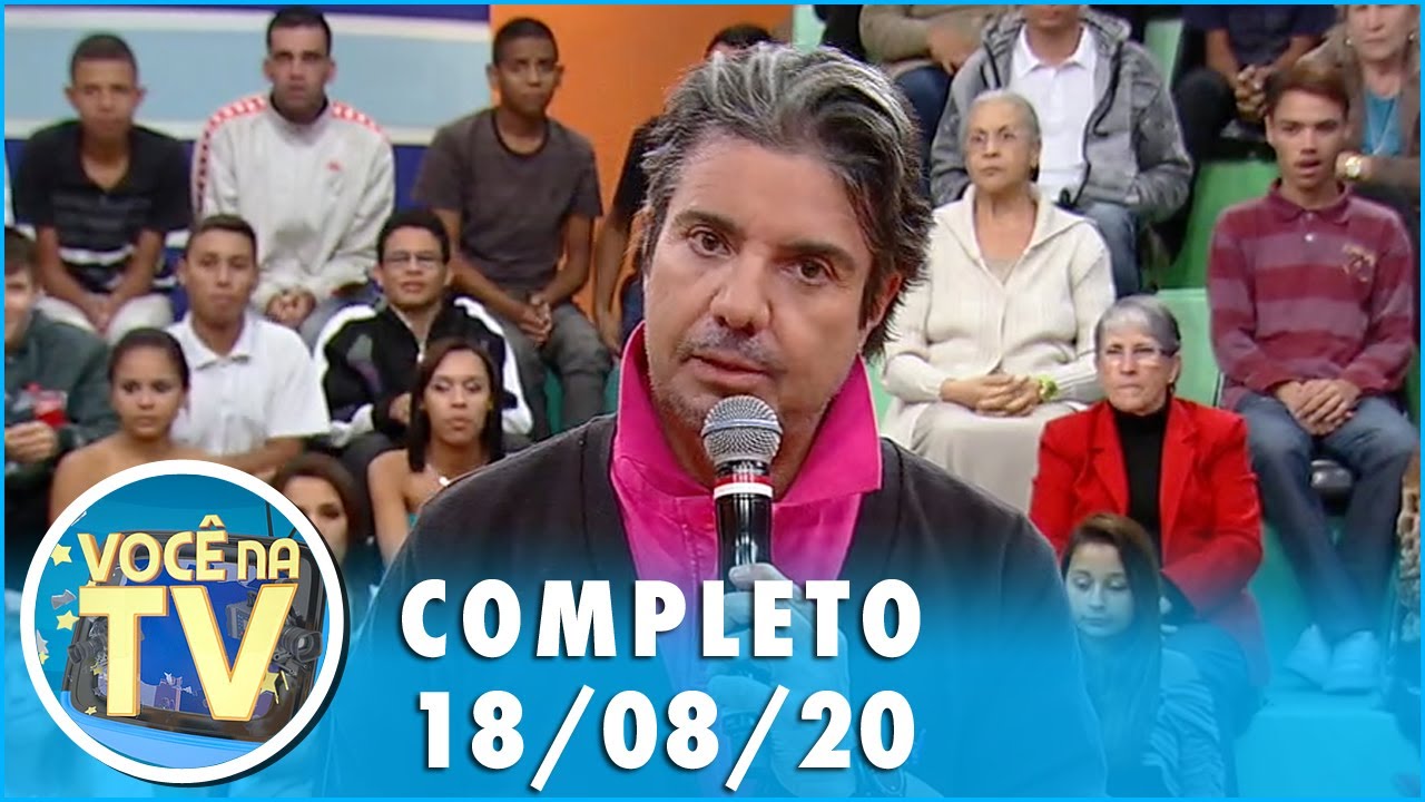 Você na TV (18/08/20) | Completo