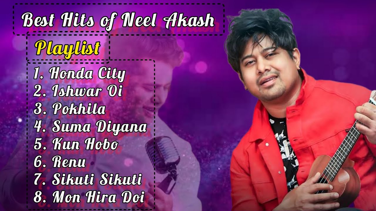 Neel Akash Hits  Songs of Neel Akash  Neel Akash Playlist