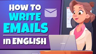 How to write an Email in English: FORMAL & INFORMAL  Real Life English Conversation