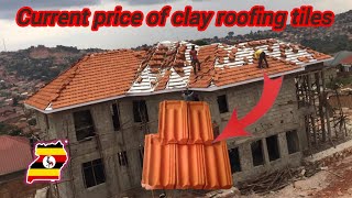 Current Price Of Clay Roofing Tiles Mategula In Uganda This Year 2025