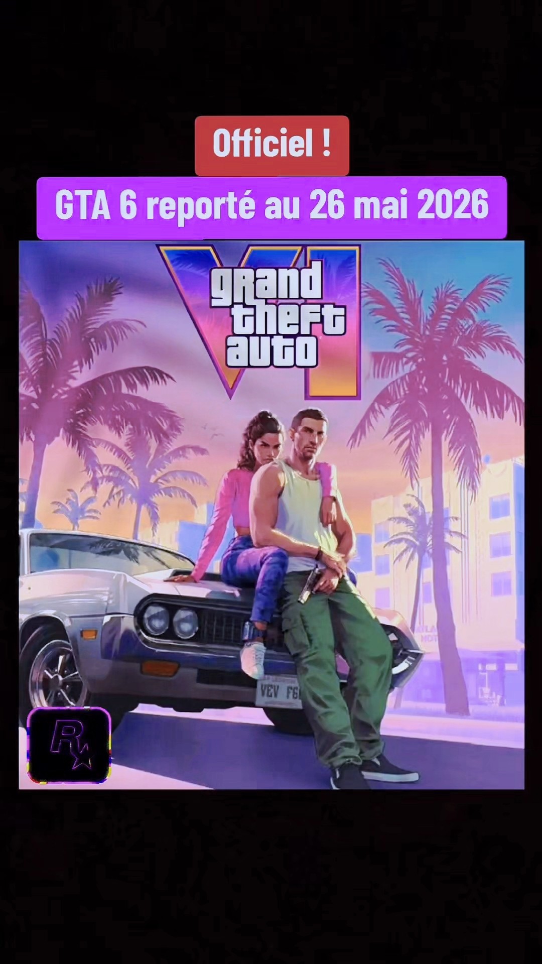 GTA 6 Report Au 26 Mai 2026 Communiqu Officiel De Rockstar Games Oardefault 