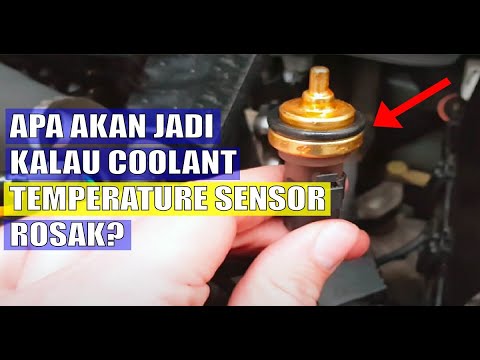 APA AKAN JADI KALAU COOLANT TEMPERATURE SENSOR ROS4K?