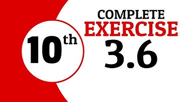 Exercise 3.6 - 10th Class Math | Waqas Nasir