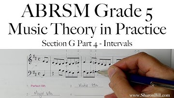 ABRSM Music Theory Grade 5 Section G Part 4 Intervals with Sharon Bill