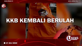 KKB KEMBALI BERULAH | U-NEWS