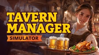 Ho aperto la PEGGIORE TAVERNA del regno! | Tavern Manager Simulator