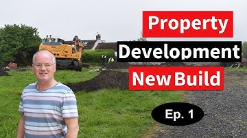 Property Development New Build - Ep 1 | Property Development Course