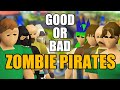I asked 15 youtubers if zombie pirates are good or not