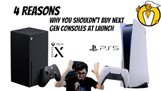 4 Reasons Why You Shouldnt Buy Next-Gen Consoles at Launch