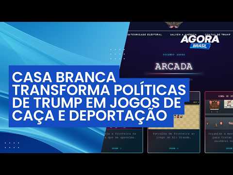 White House turns Trump's policies into games | Agora Brasil