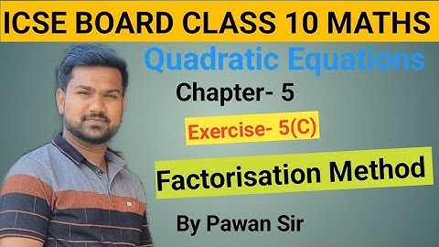 ICSE Class 10 Maths : Quadratic Equations || Chapter-5||Exercise 5(C)||Factorisation Method #class10