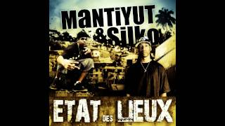 Mantiyut & SiLko - RACINE FACE à Face (Année 2008 - ALBUM ETAT DES LIEUX)
