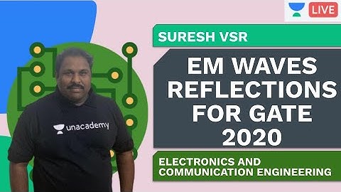 EM Waves Reflections | ECE | Suresh VSR