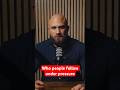 Who people follow under pressure | The Leadership Lab #leadership