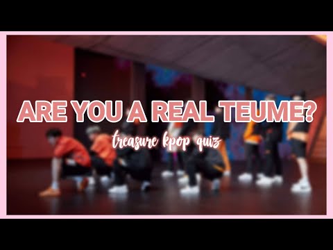 ARE YOU A REAL TEUME? | treasure kpop quiz