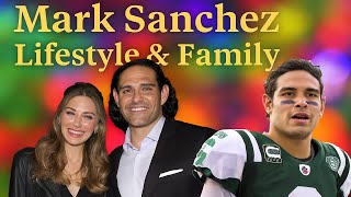 Mark Sanchez Unknown Lifestyle & Wife Perry Mattfeld, Net Worth & Professional Career