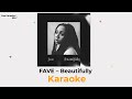 FAVE – Beautifully (Karaoke)