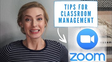 Zoom: Tips For Classroom Management