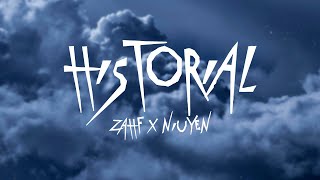 Historial - ZAHF x Niuyen (Lyric Video).