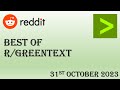 Best of Reddit's Greentext - 31st October 2023 - TOP 5 POSTS TODAY