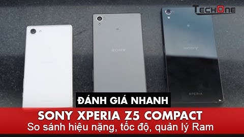 Tinhte đánh giá sony xperia z5 năm 2024